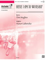 Here I Am to Worship Handbell sheet music cover